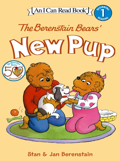 Title details for The Berenstain Bears' New Pup by Jan Berenstain - Wait list